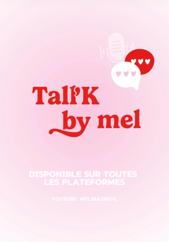 TALL'K BY MEL : SUPER PODCAST POUR LES TALL